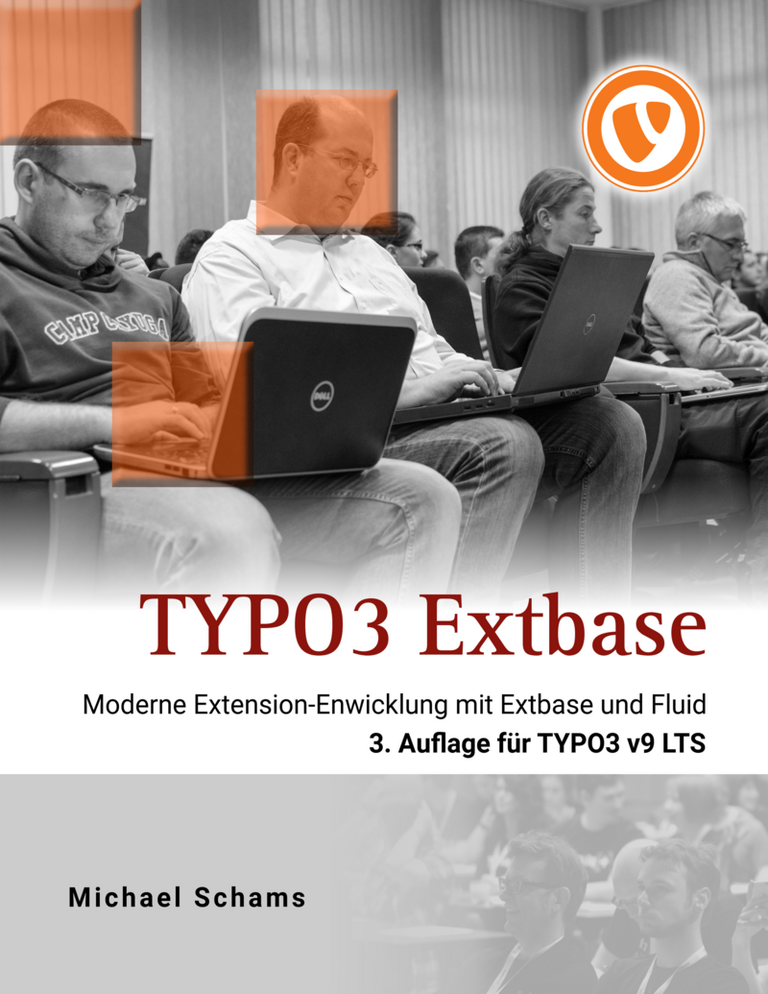 TYPO3 Extbase, 3. Auflage (Englisch) TYPO3 Extbase, 3. Auflage (Englisch)