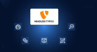 Was ist Headless TYPO3? 10 Hauptvorteile und Praktiken