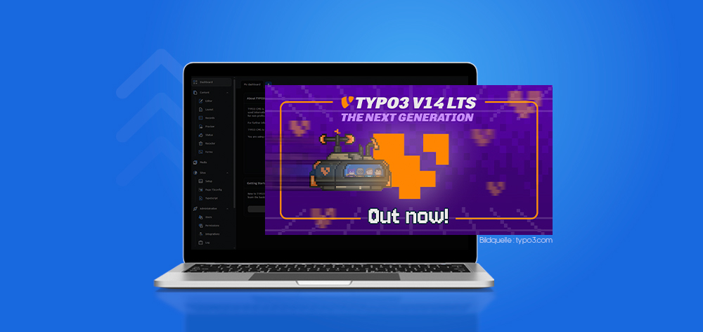 TYPO3 v14: Release Notes, Neue Funktionen & Upgrade-Leitfaden 2026