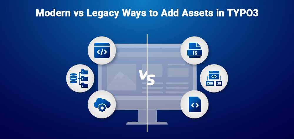  Modern vs Legacy Ways to Add Assets in TYPO3