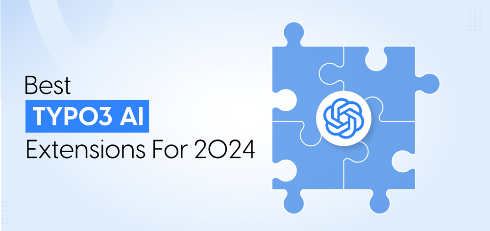 Best TYPO3 AI Extensions For 2025