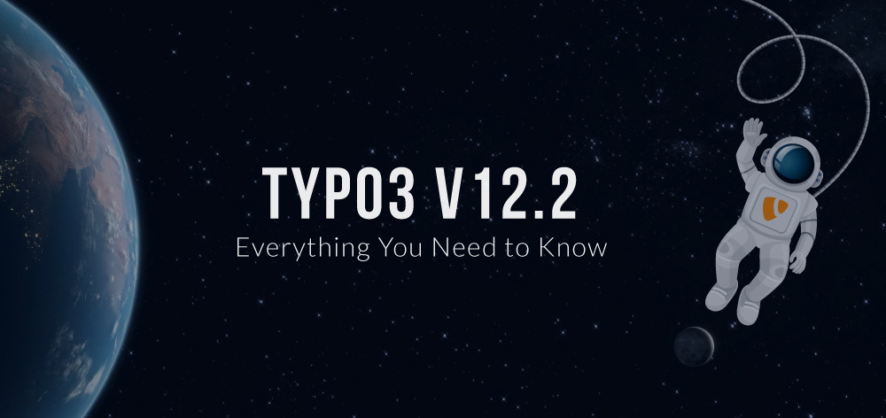 TYPO3 v12.2: Everything You Need to Know