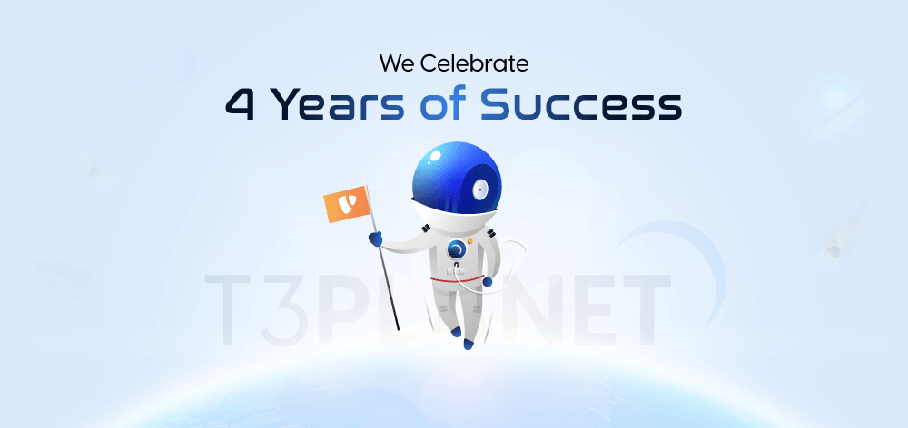 Celebrating 4 Years of T3Planet