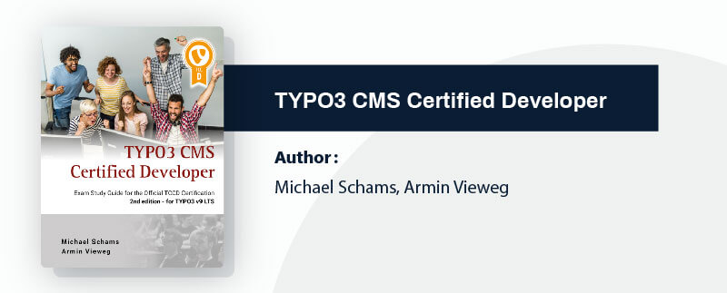TYPO3 CMS Certified Developer TYPO3 CMS Certified Developer
