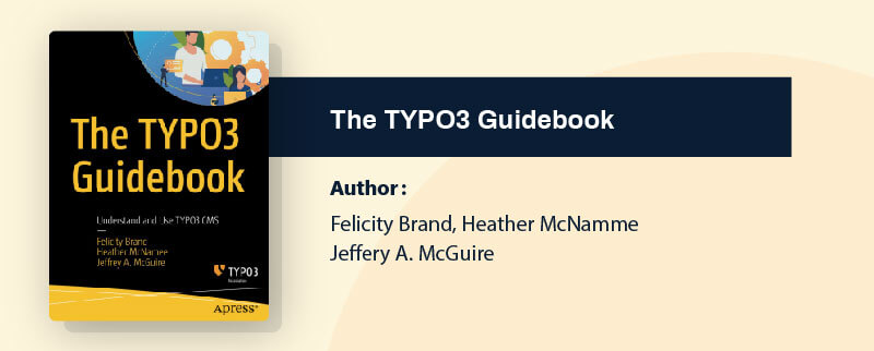 The TYPO3 Guidebook The TYPO3 Guidebook