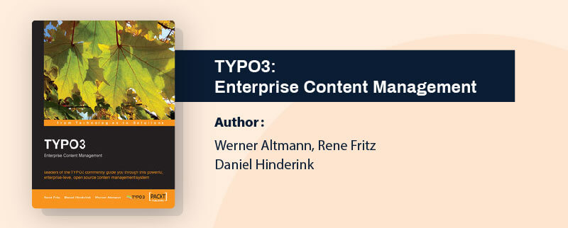 TYPO3: Enterprise Content Management TYPO3: Enterprise Content Management