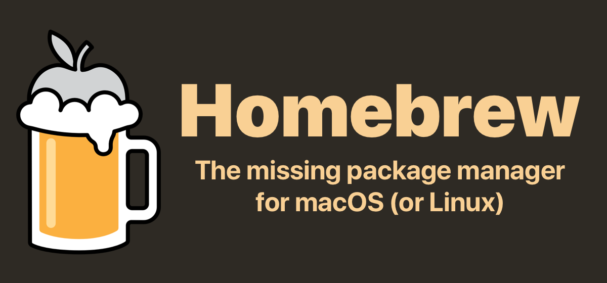 Homebrew: Cool Package Manager