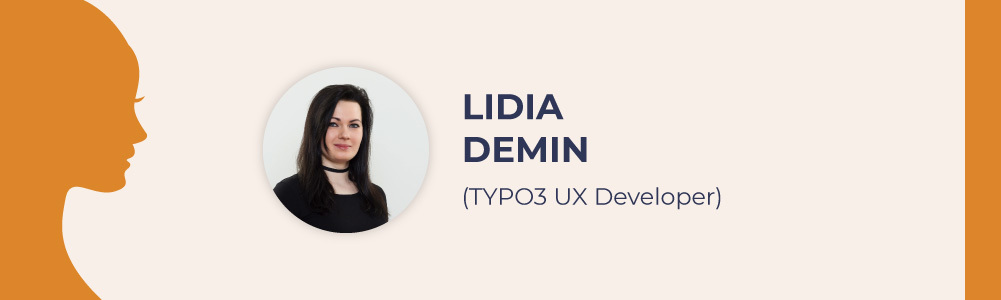 Lidia Demin - Stylish TYPO3 UX Developer