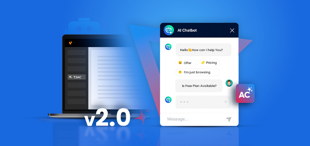 T3AC 2.0: KI-Chatbot für bessere Kontrolle, Sichtbarkeit und Workflow T3AC 2.0: KI-Chatbot für bessere Kontrolle, Sichtbarkeit und Workflow