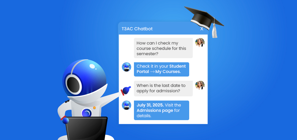 Using T3AC in Education: AI Chatbots for Better Student Support